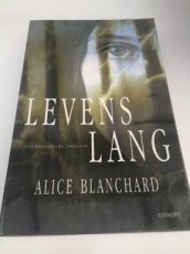 Boek / Alice Blanchard - Levenslang