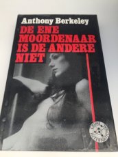 Boek / Anthony Berkeley - De ene moordenaar is...