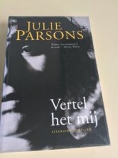 Boek / Julie Parsons - Vertel het mij