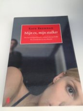 Boek / Kate Brennan - Mijn ex , mijn stalker