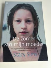 Boek / Stacy Sims - De zomer van mijn Moeder